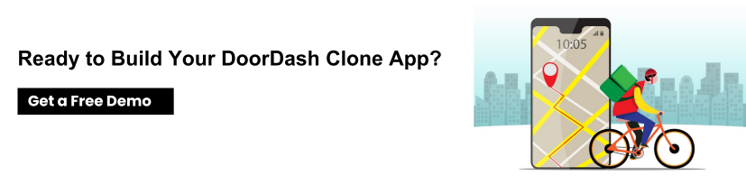 Launch your DoorDash Clone App Today