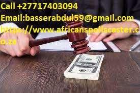 Court Case Spells to Help You Win Any Legal Matters from Criminal to Civil Cases, Win Your Child Custody Case Easily+27717403094