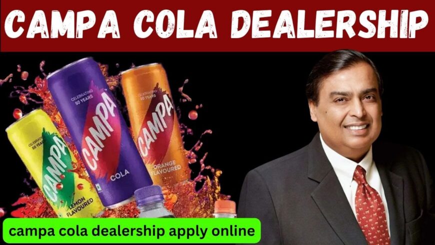What Is the Process for Campa Cola Franchise Application? 📞 +91-8961325295