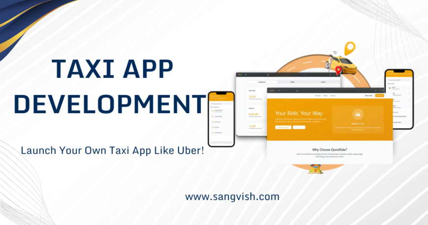 Launch Your Own Taxi App Today! 🚖