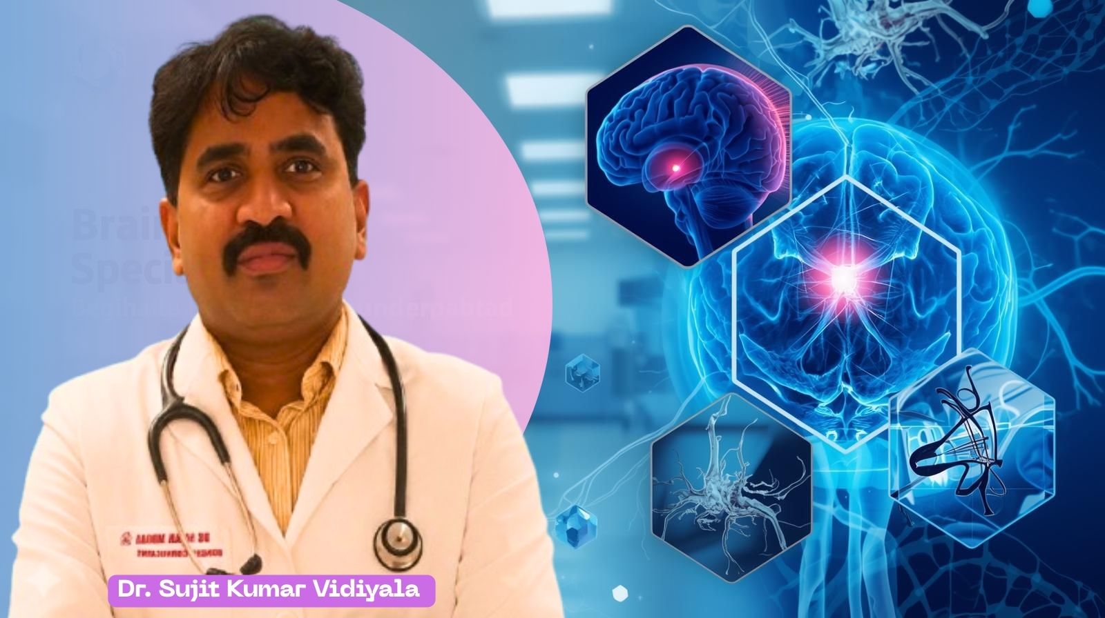 Dr. Sujit Kumar Vidiyala | Top Neurosurgeon in Secunderabad