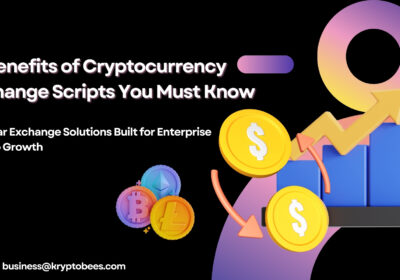 10-Benefits-of-Cryptocurrency-Exchange-Scripts-You-Must-Know