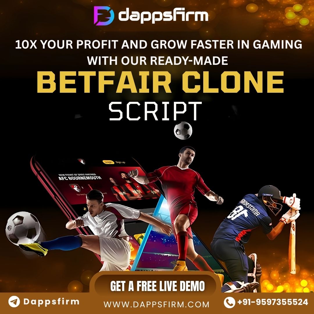 Create Cross-Chain Betting Opportunities Using Innovative Betfair Clone Script