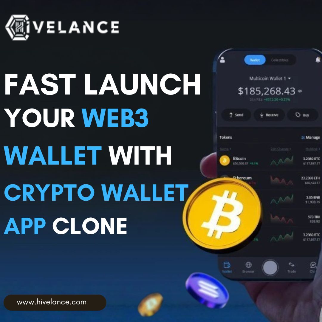 Fast-Launch Your Web3 Wallet with Hivelance’s Crypto Wallet App Clone Script