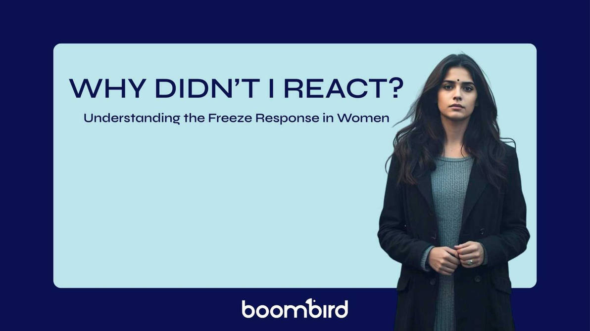 Why Didn’t I React? Understanding the Freeze Response in Women