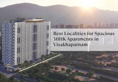 Best-Localities-for-Spacious-3BHK-Apartments-in-Visakhapatnam