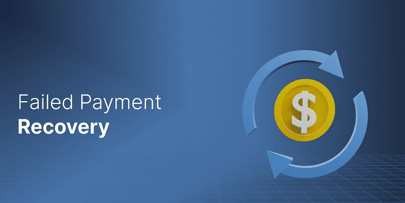 The Real Cost of Ignoring Failed Payment Recovery (And How to Fix It)