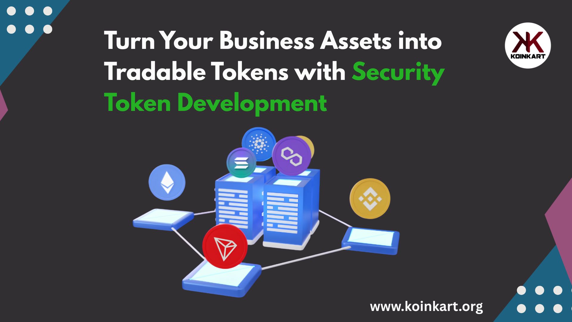 Turn Your Business Assets into Tradable Tokens with Security Token Development