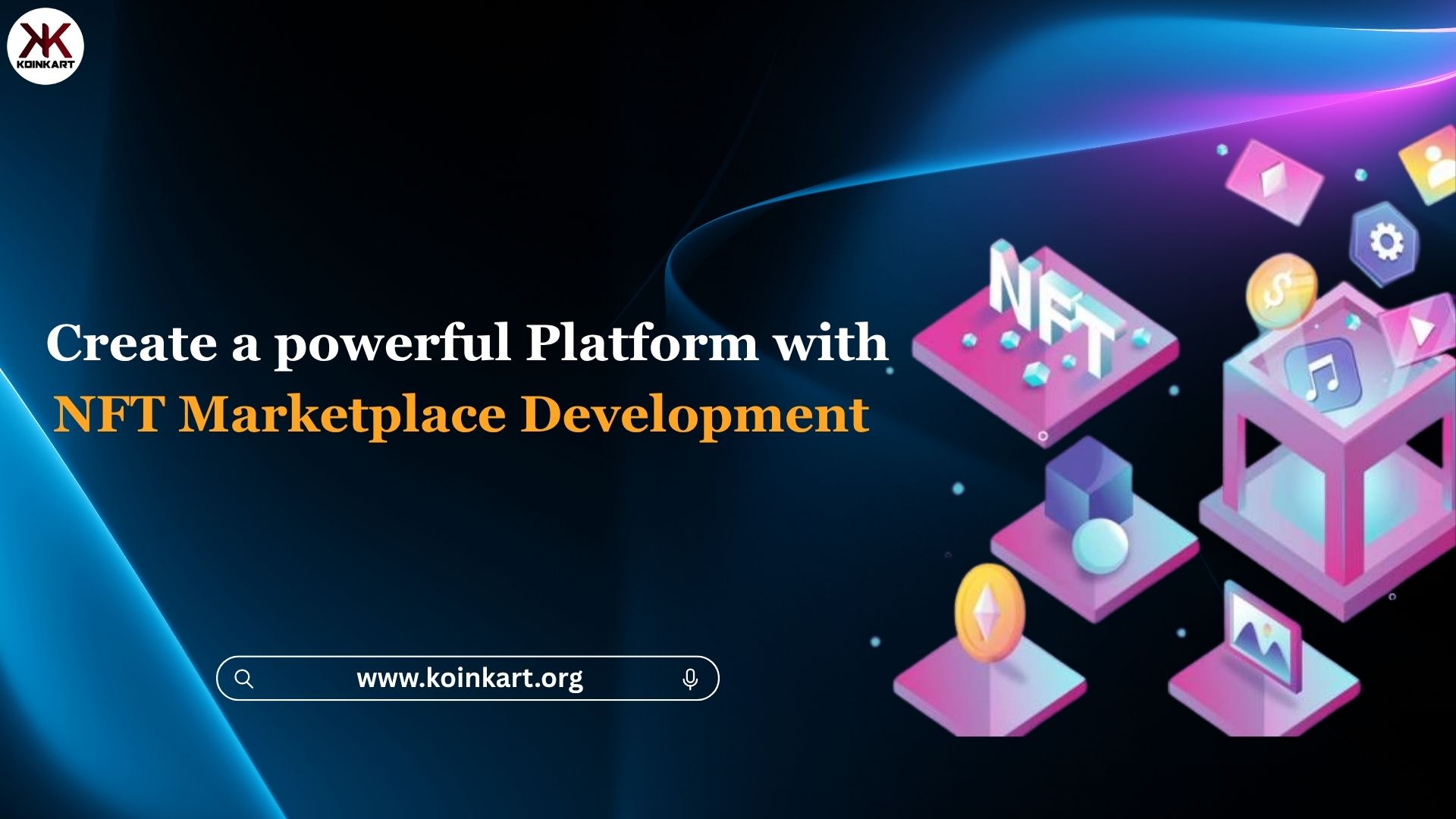 Create a Secure Platform with NFT Marketplace Development