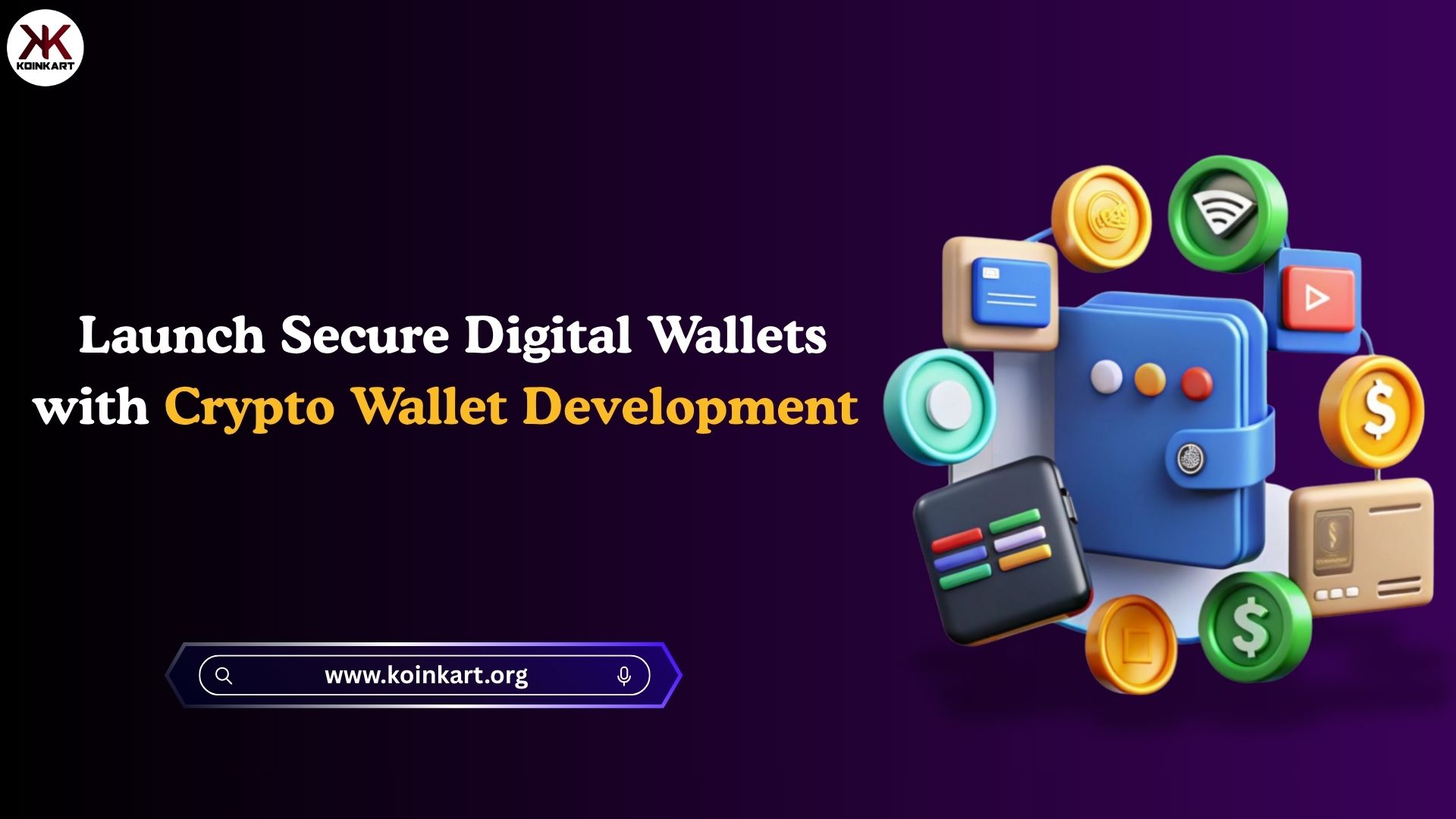 Launch Secure Digital Wallets with Crypto Wallet Development