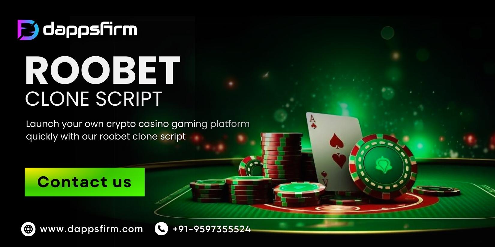 Roobet Clone Script for Fast Market Entry – Start Your Casino Business Now