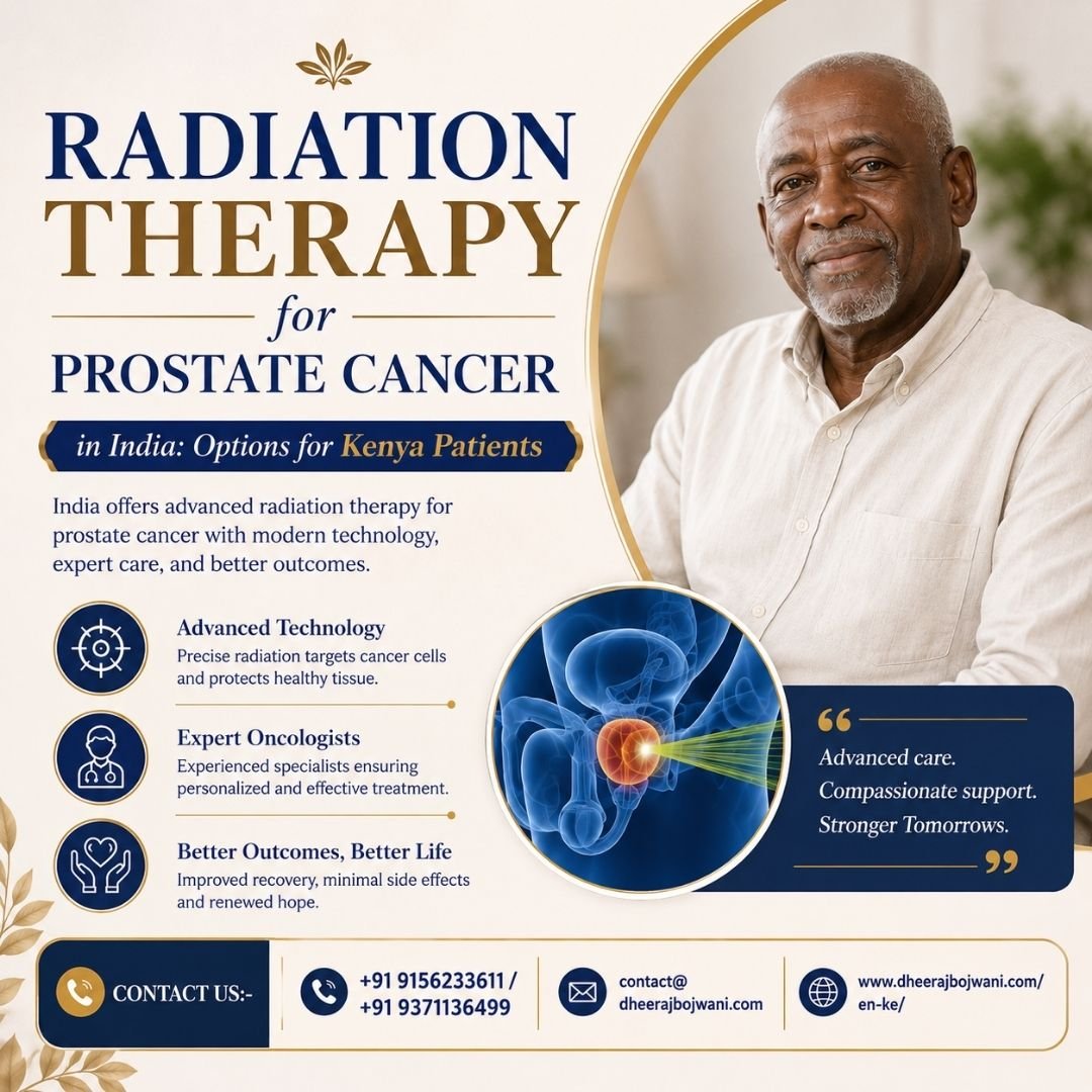 Radiation Therapy for Prostate Cancer in India for kenya