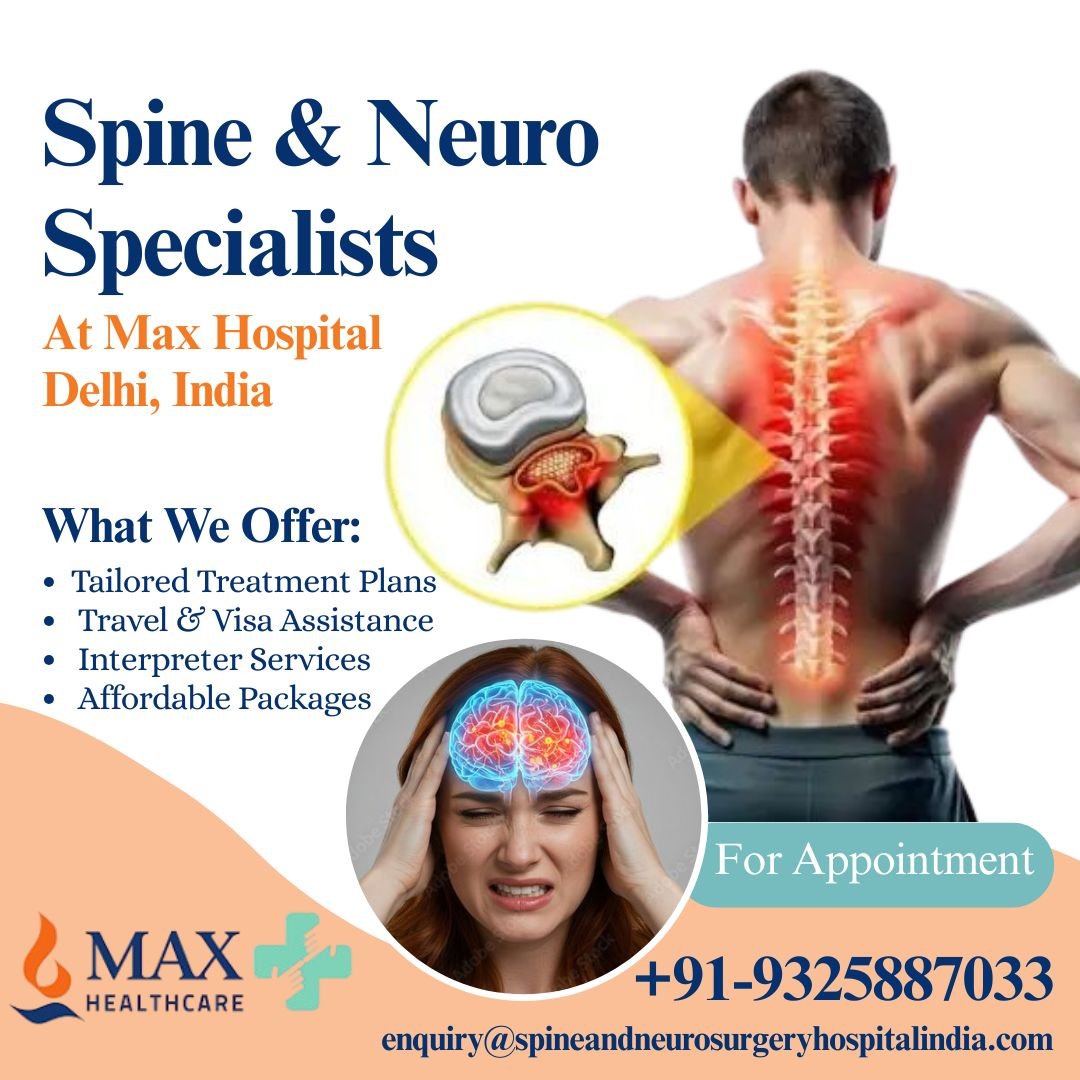 Spine and Neuro Specialists in Max Hospital Delhi