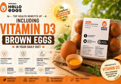 Top-Health-Benefits-of-Including-Vitamin-D3-Brown-Eggs-in-Your-Daily-Diet