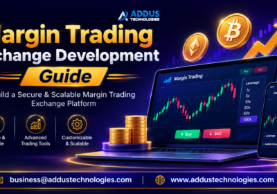 margin-trading-exchange-development-addus-technologies