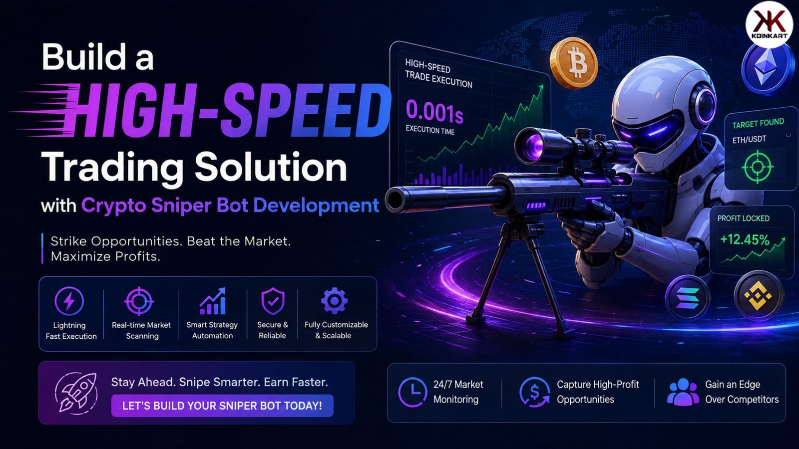 Build a High-Speed Trading Solution with Crypto Sniper Bot Development