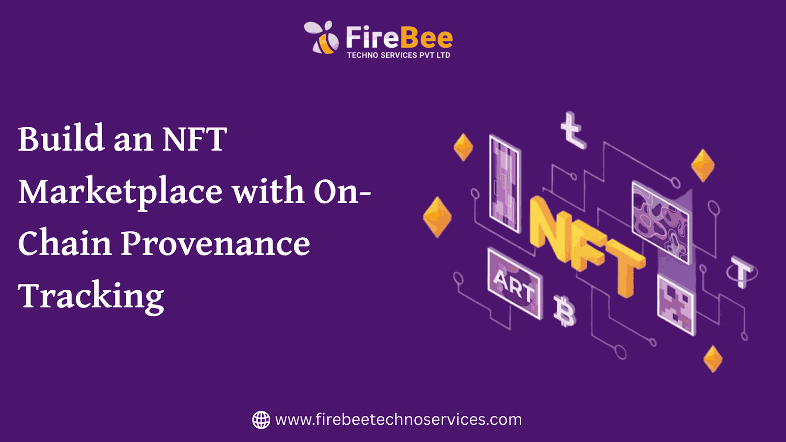 Build an NFT Marketplace with On-Chain Provenance Tracking