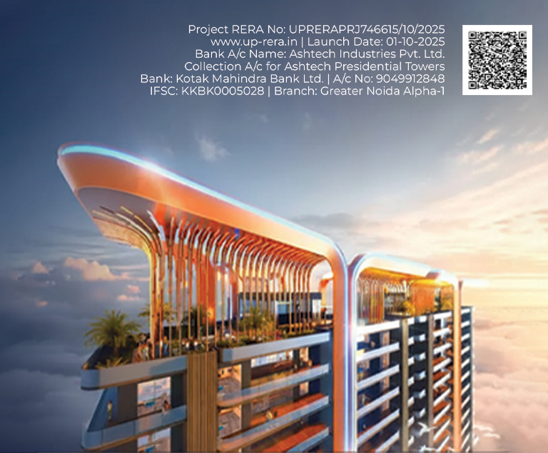Key Highlights of Ashtech Presidential Towers